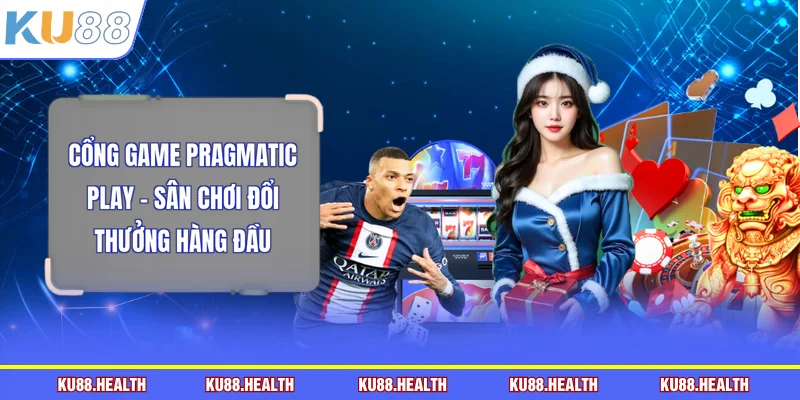 Cổng game Pragmatic Play