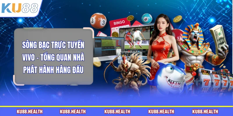 Sòng bạc trực tuyến Vivo